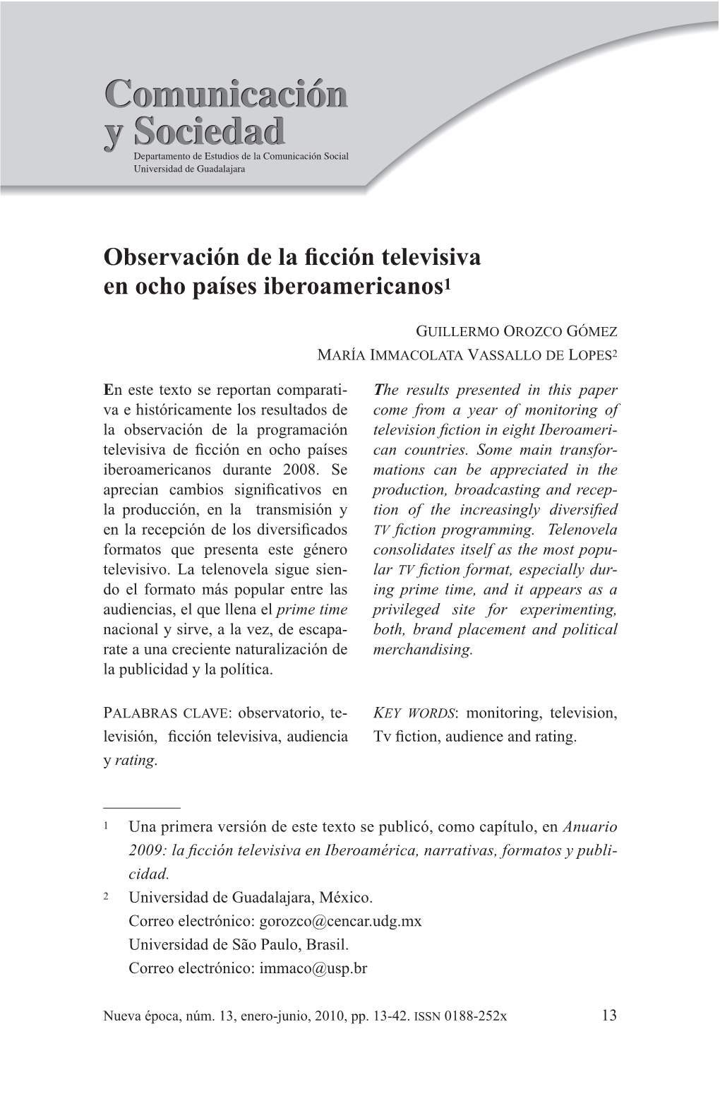 Observación De La Ficción Televisiva En Ocho Países Iberoamericanos1