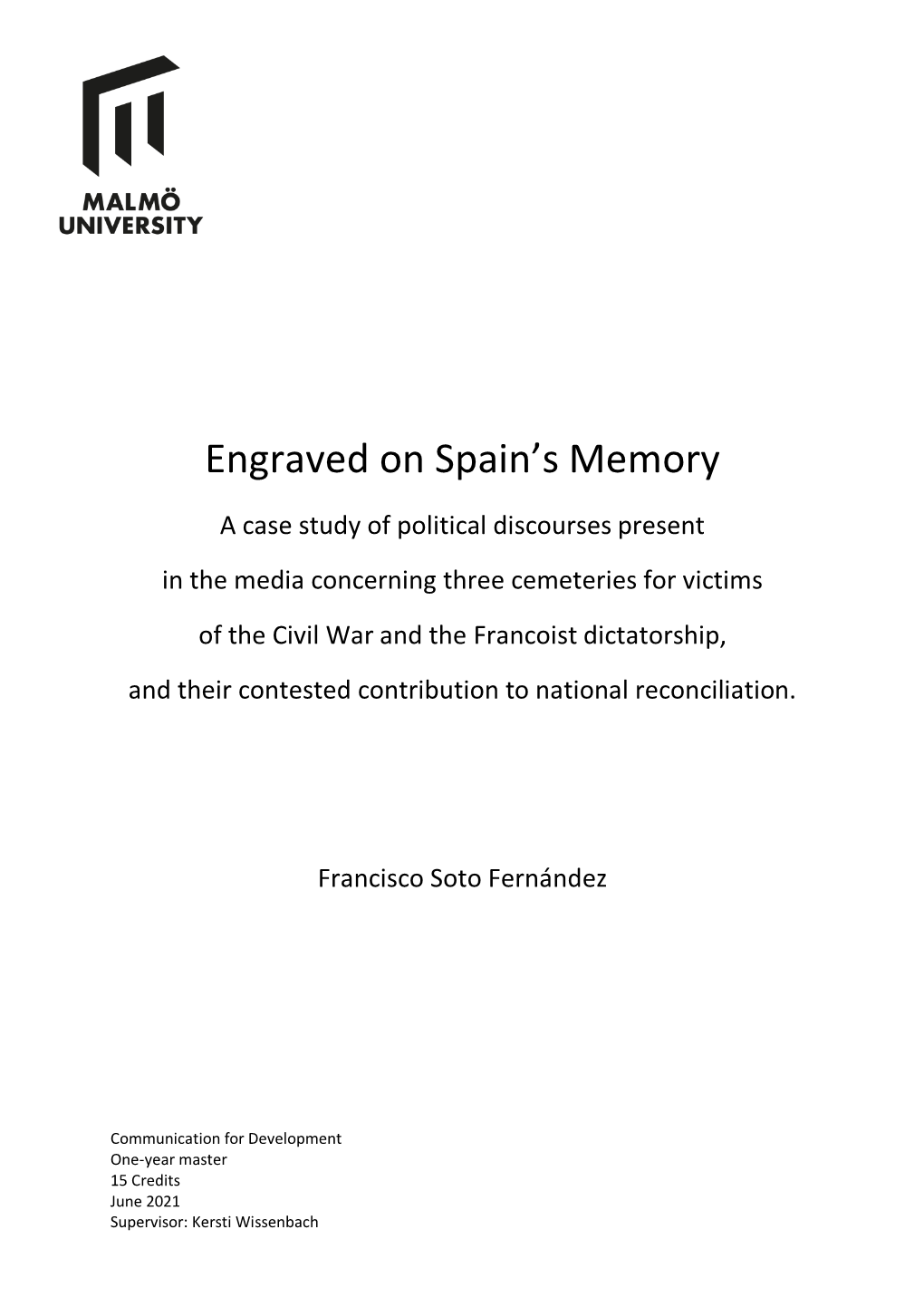 Engraved on Spain's Memory