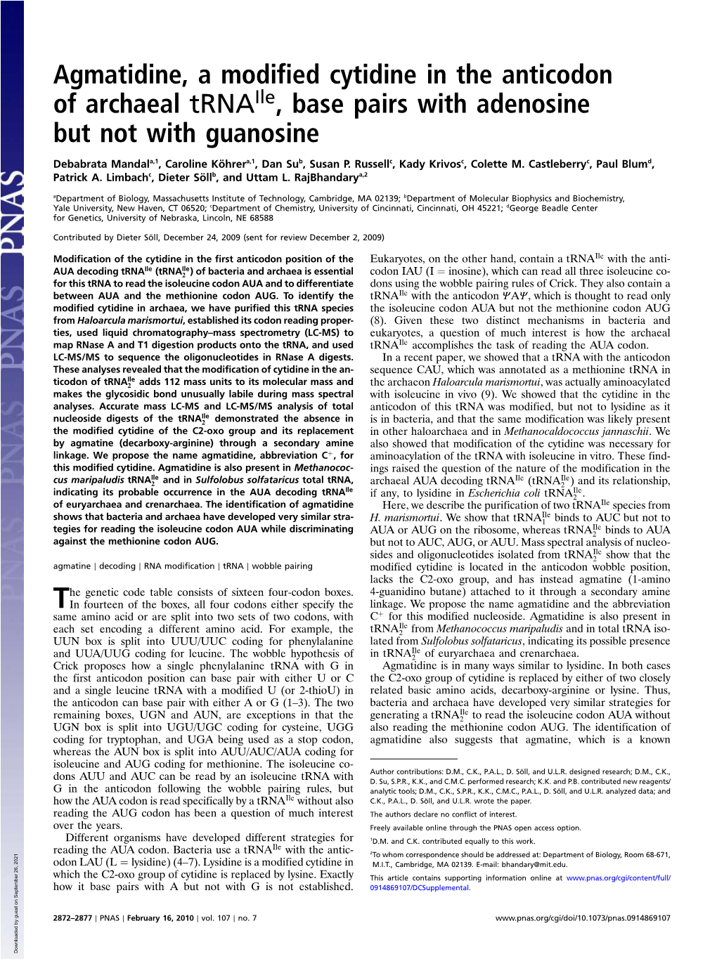 Agmatidine, a Modified Cytidine in the Anticodon of Archaeal Trna , Base