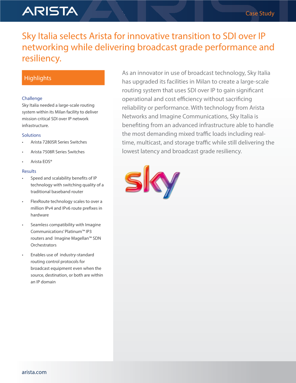 Sky Italia Selects Arista for Innovative Transition to SDI Over IP Networking While Delivering Broadcast Grade Performance and Resiliency