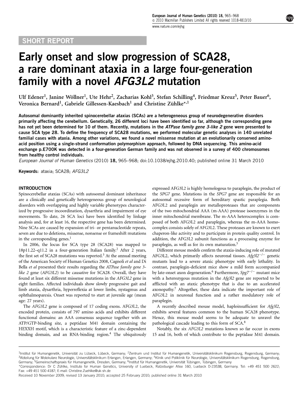 Early Onset and Slow Progression of SCA28, a Rare Dominant Ataxia in a Large Four-Generation Family with a Novel AFG3L2 Mutation