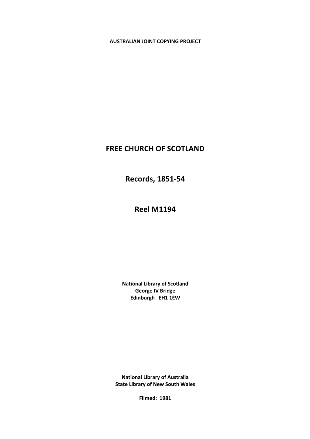 FREE CHURCH of SCOTLAND Records, 1851-54 Reel M1194