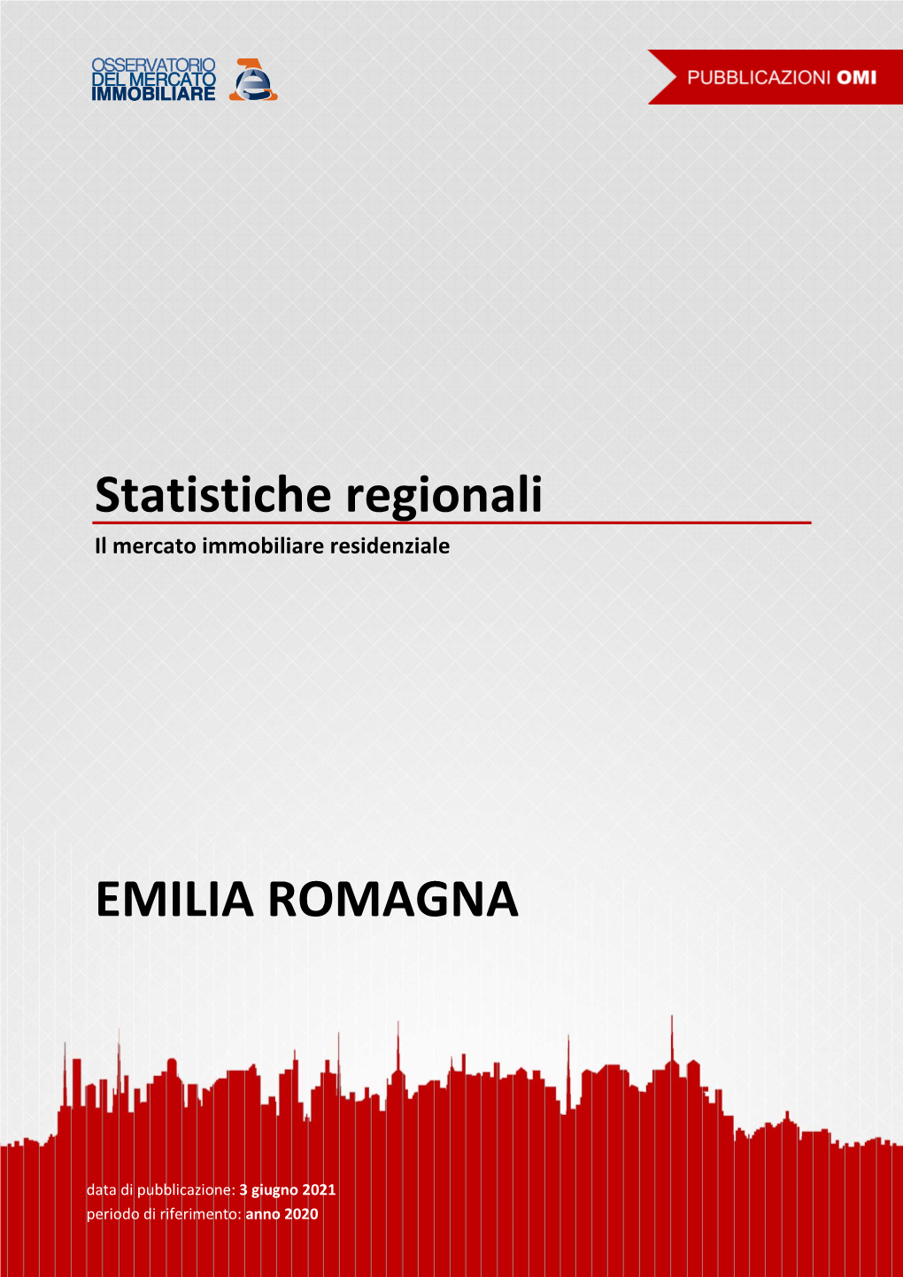 Statistiche Regionali Emilia Romagna 2021