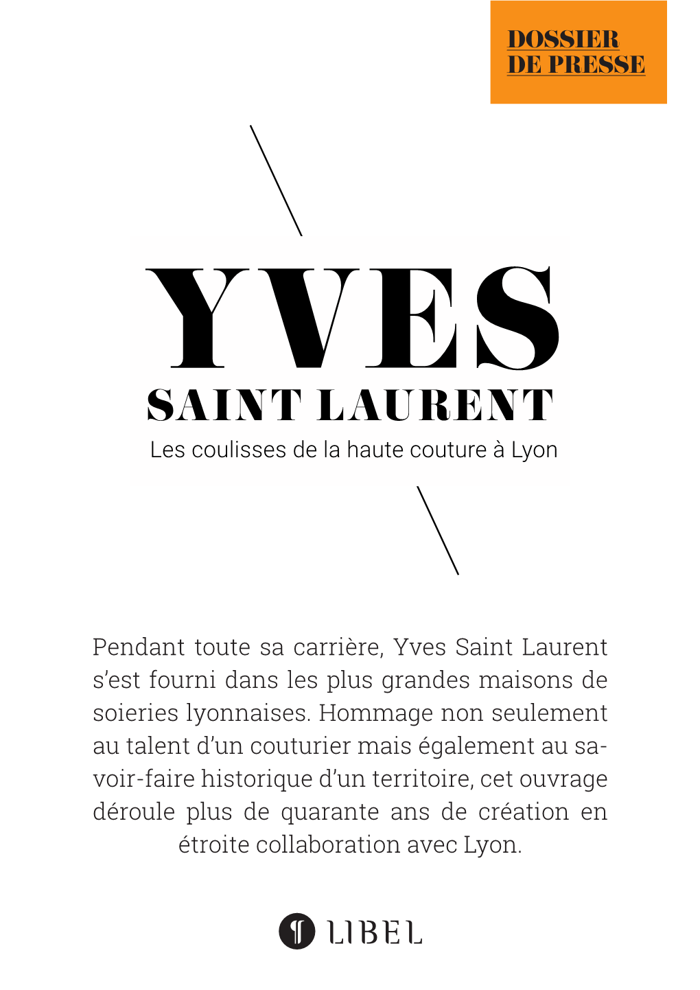 SAINT LAURENT Les Coulisses De La Haute Couture À Lyon