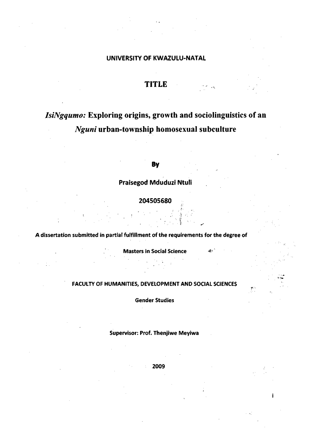 Isingqumo: Exploring Origins, Growth and Sociolinguistics of an Nguni Urban-Township Homosexual Subculture