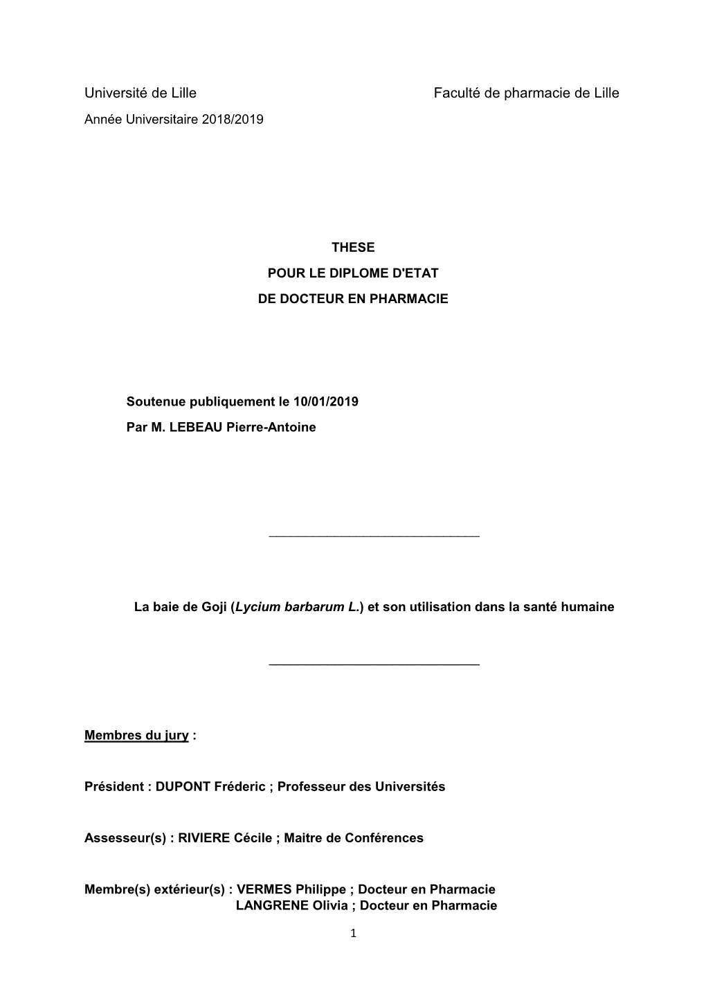 Lycium Barbarum L.) Et Son Utilisation Dans La Santé Humaine