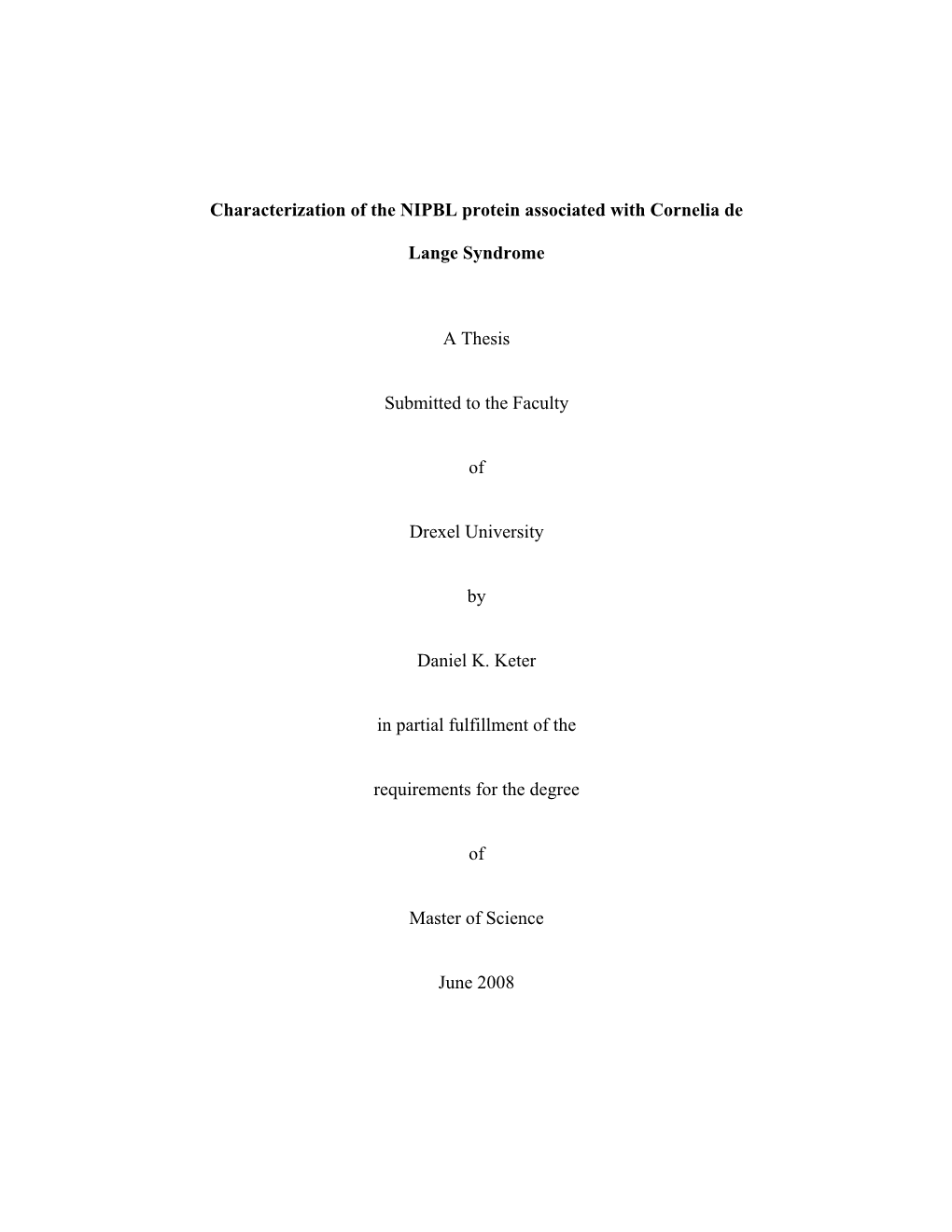 Characterization of the NIPBL Protein Associated with Cornelia De Lange Syndrome