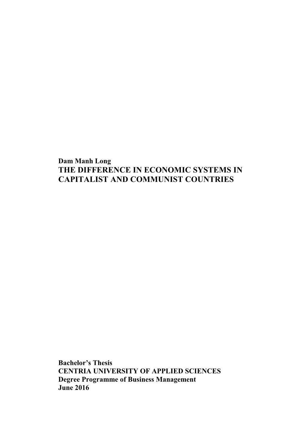 The Difference in Economic Systems in Capitalist and Communist Countries