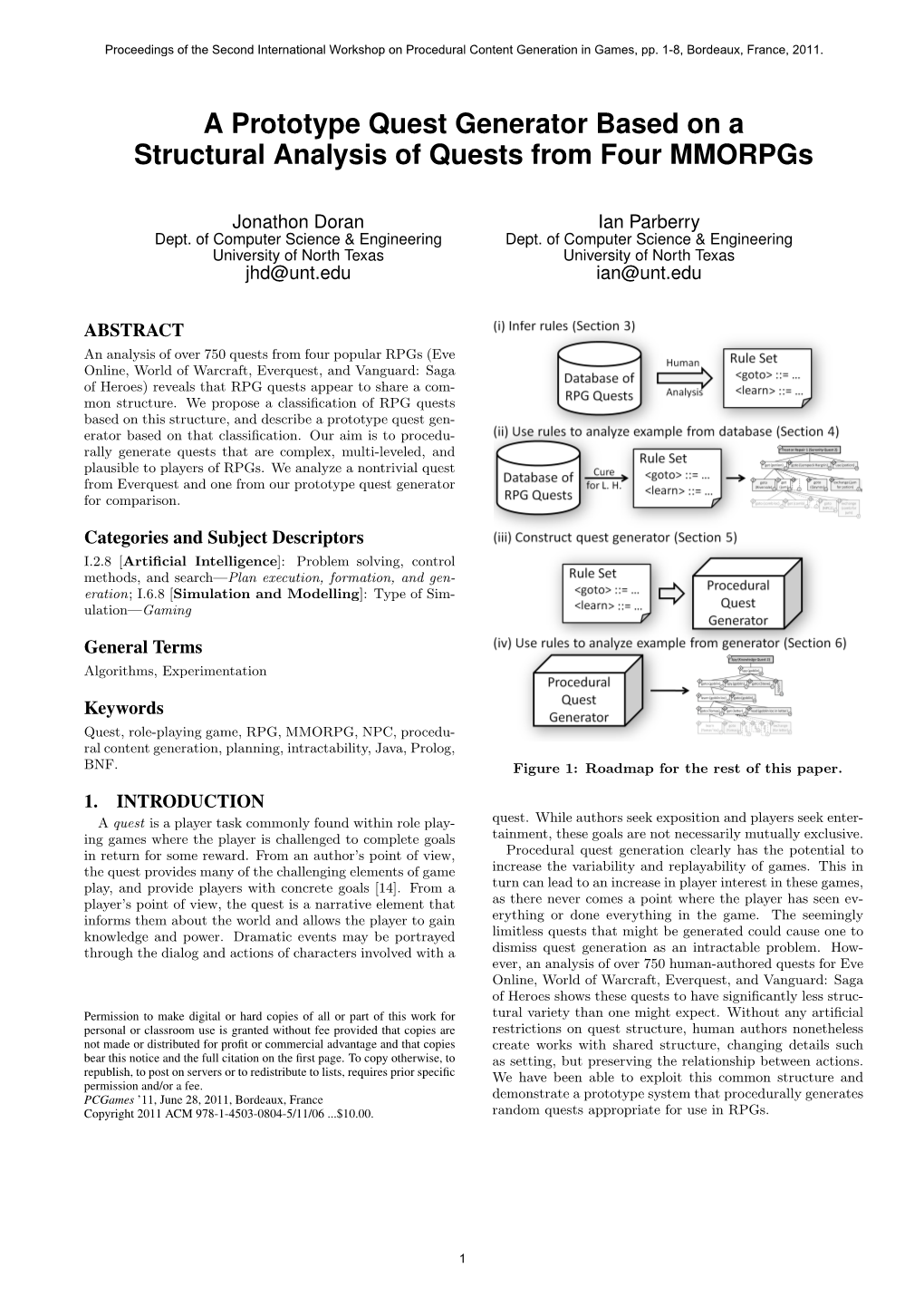 A Prototype Quest Generator Based on a Structural Analysis of Quests from Four Mmorpgs