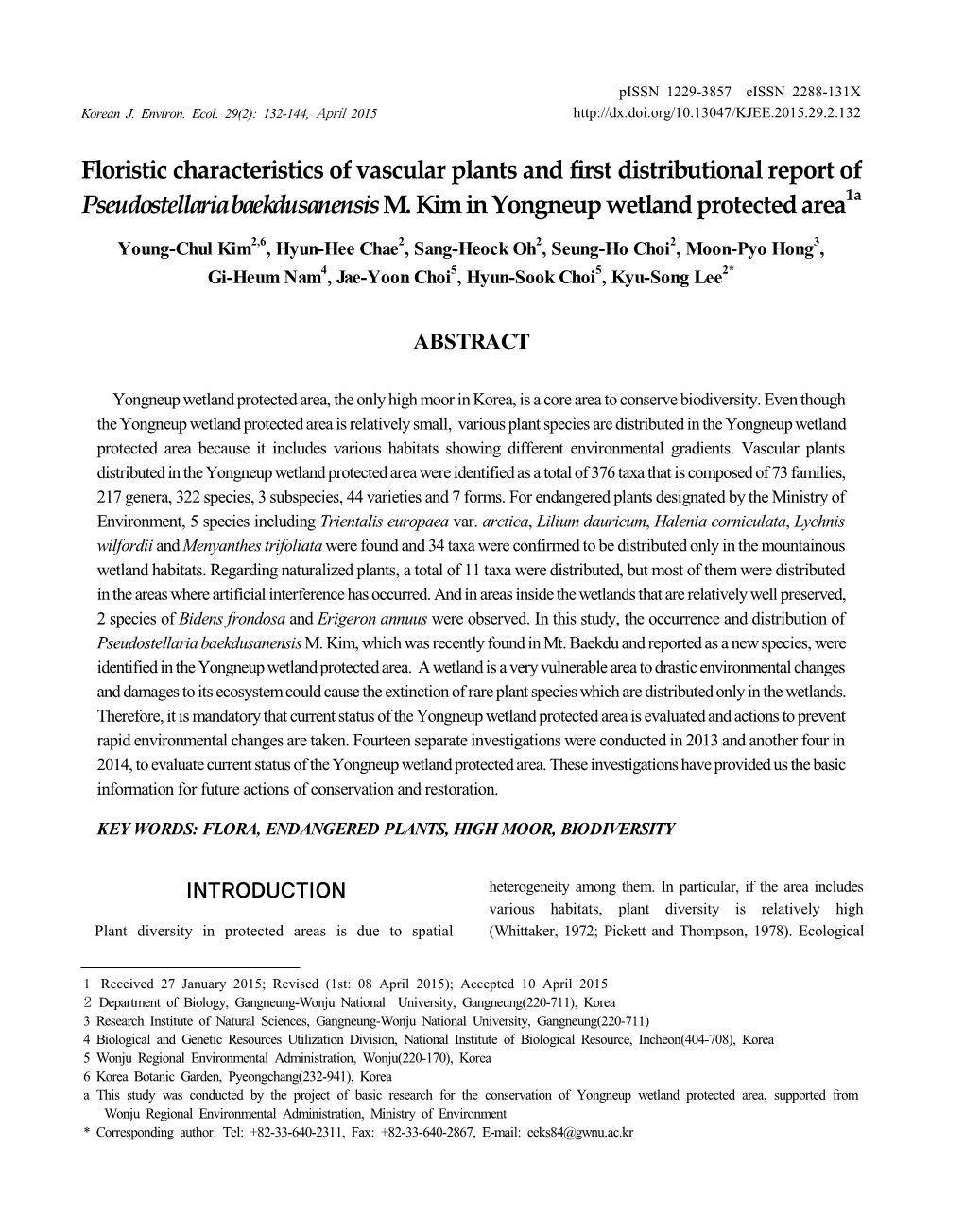 Floristic Characteristics of Vascular Plants and First Distributional Report of Pseudostellaria Baekdusanensism. Kim in Yongneu