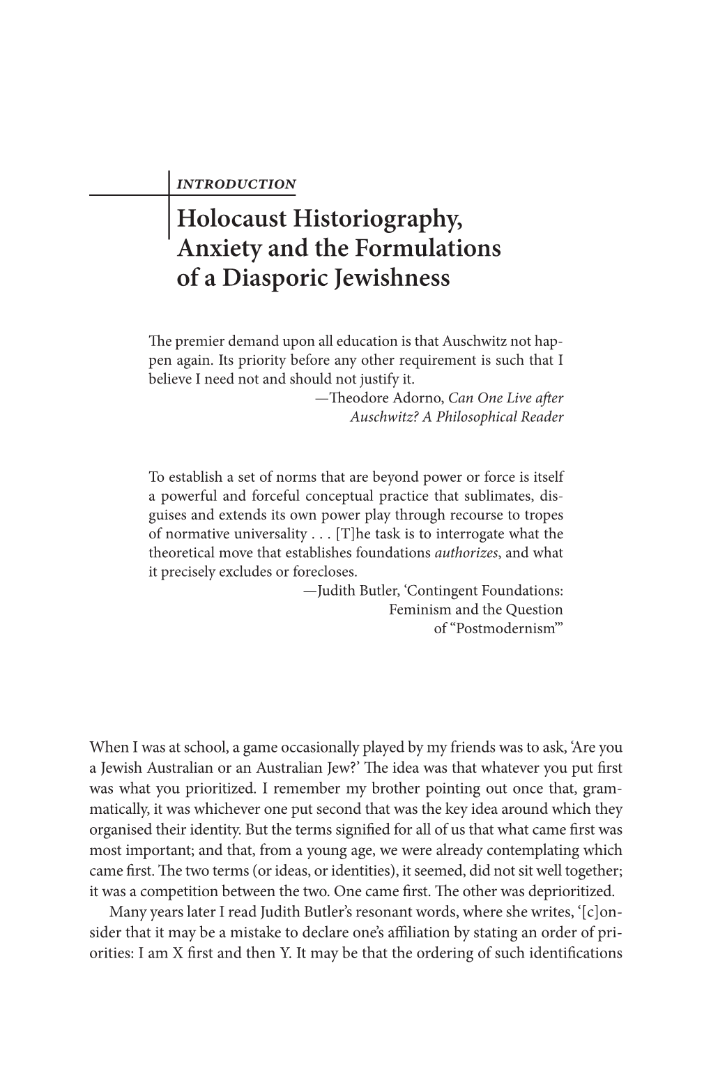 Holocaust Historiography, Anxiety and the Formulations of a Diasporic Jewishness