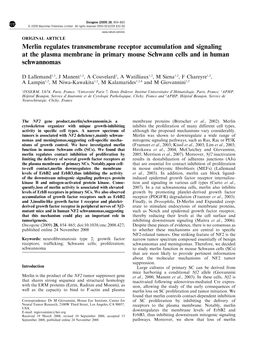 Merlin Regulates Transmembrane Receptor Accumulation and Signaling at the Plasma Membrane in Primary Mouse Schwann Cells and in Human Schwannomas