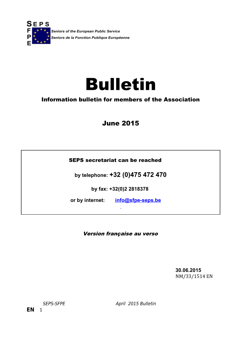 Information Bulletin for Members of the Association