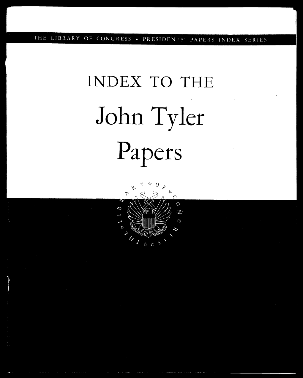 To the John Tyler Papers