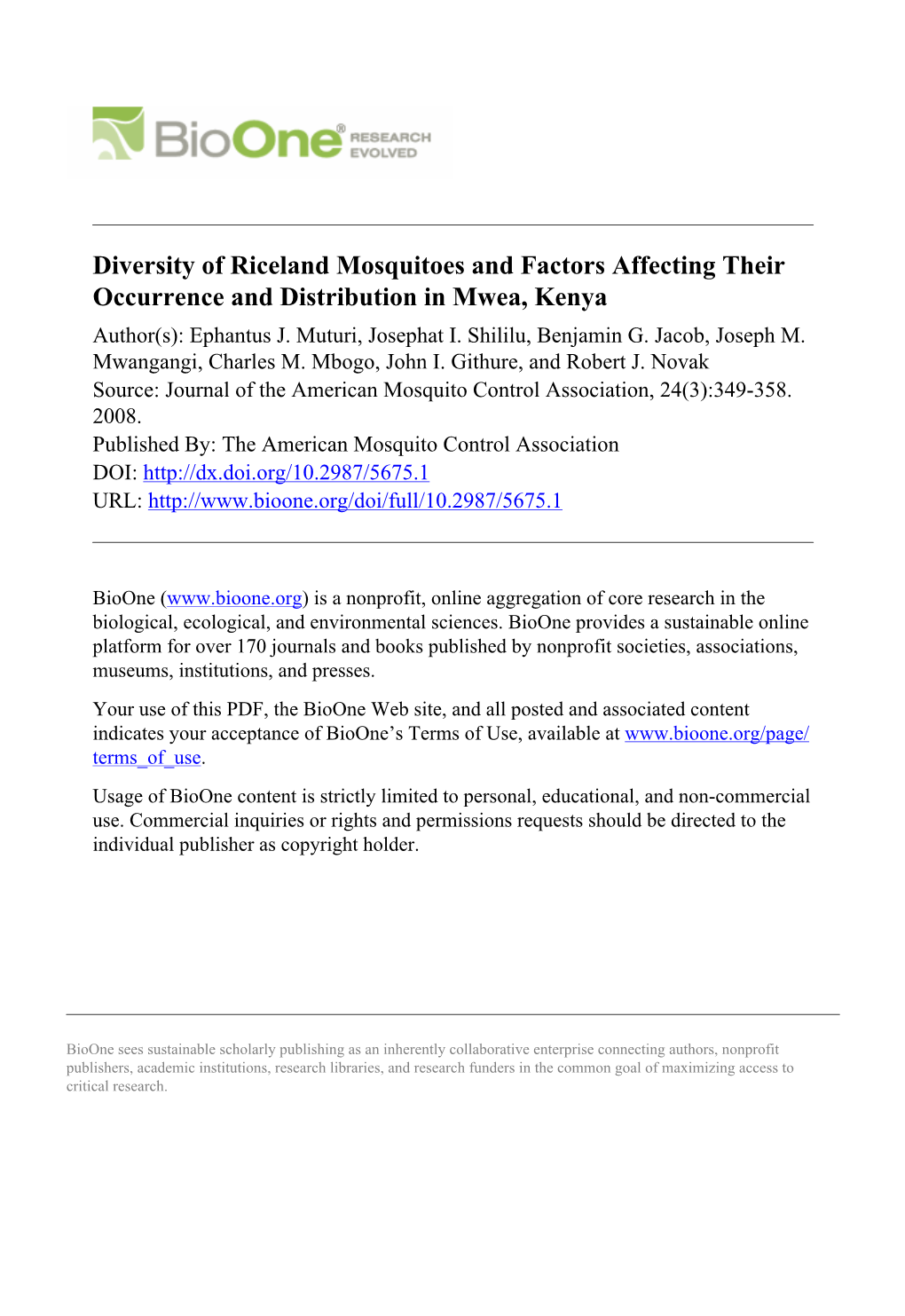 Diversity of Riceland Mosquitoes and Factors Affecting Their Occurrence and Distribution in Mwea, Kenya Author(S): Ephantus J