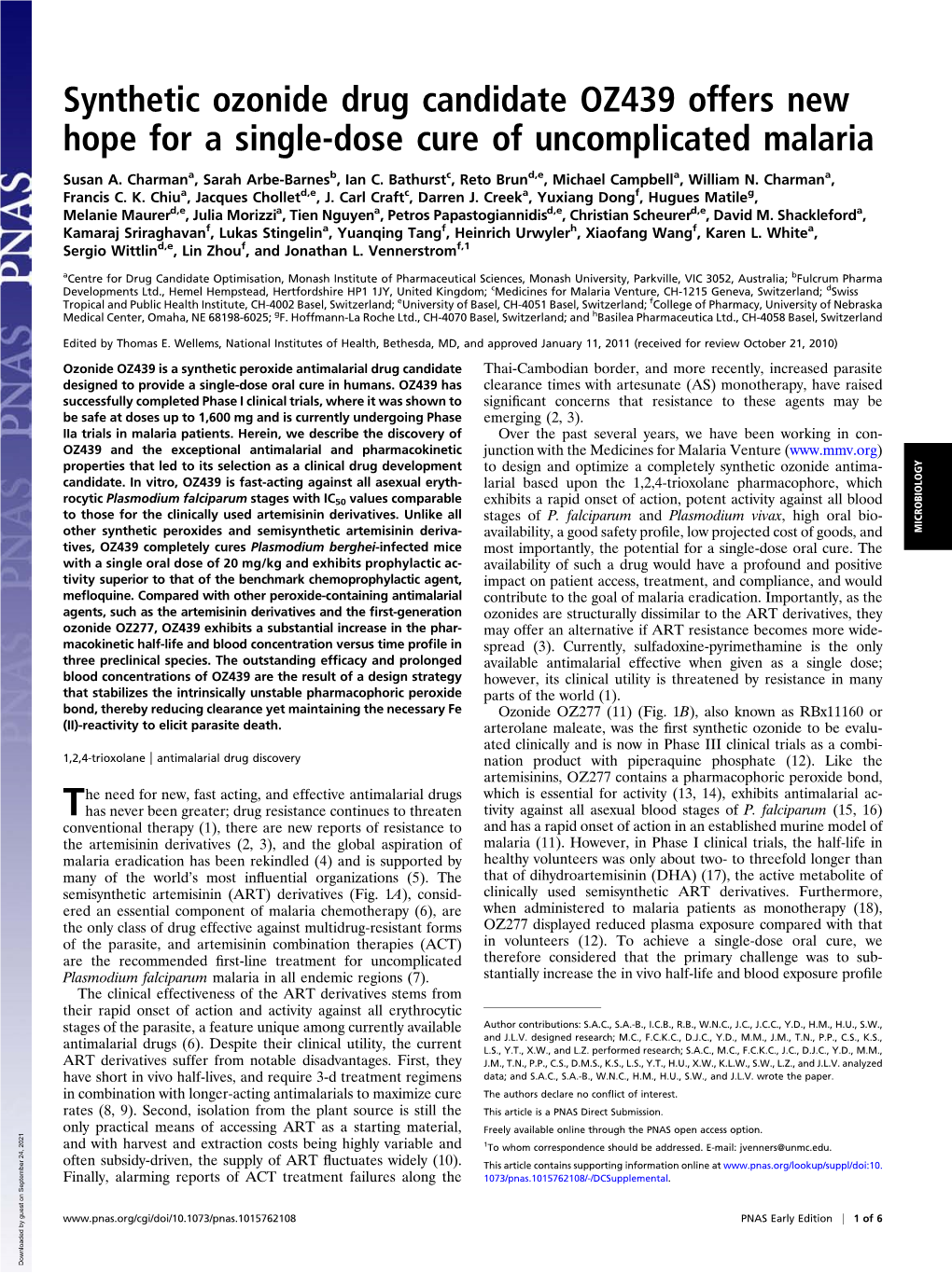 Synthetic Ozonide Drug Candidate OZ439 Offers New Hope for a Single-Dose Cure of Uncomplicated Malaria