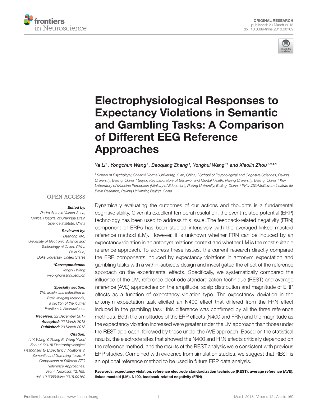 Electrophysiological Responses to Expectancy Violations in Semantic and Gambling Tasks: a Comparison of Different EEG Reference Approaches