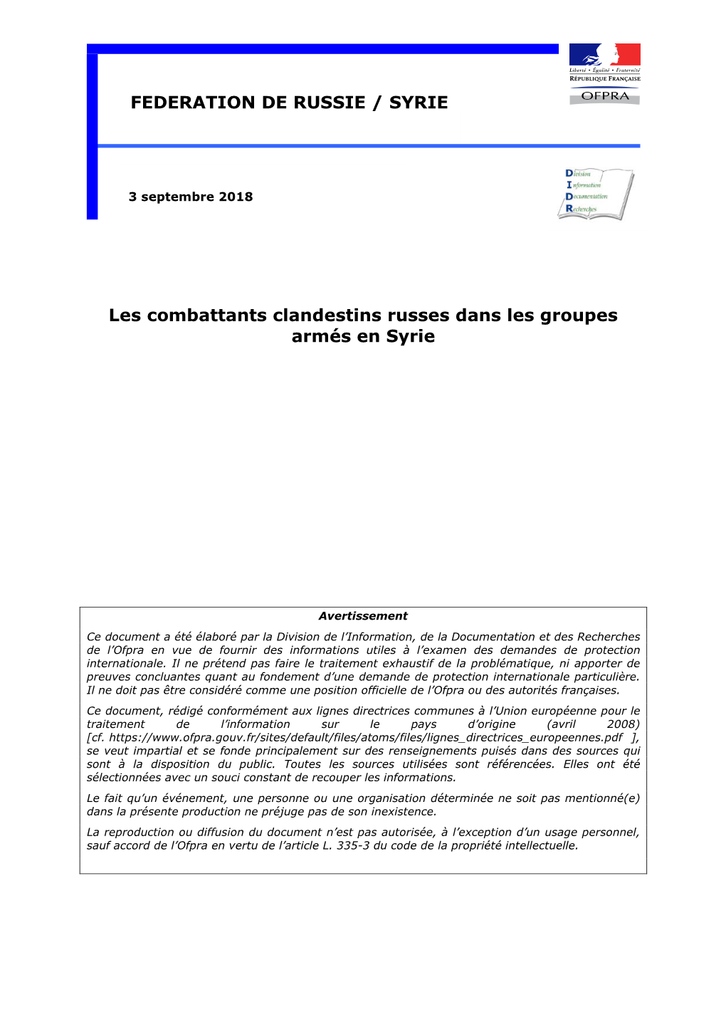 Les Combattants Clandestins Russes Dans Les Groupes Armés En Syrie