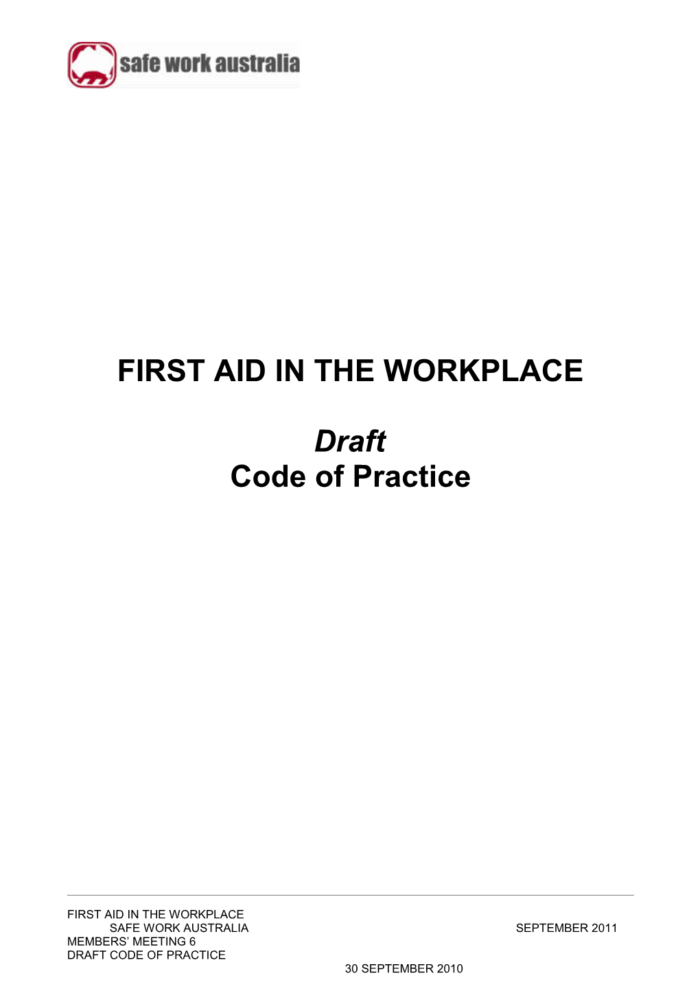 First Aid in the Workplace