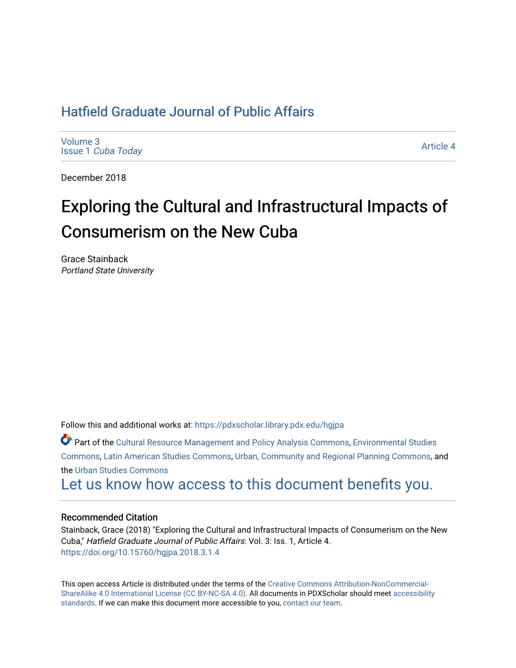 Exploring the Cultural and Infrastructural Impacts of Consumerism on the New Cuba