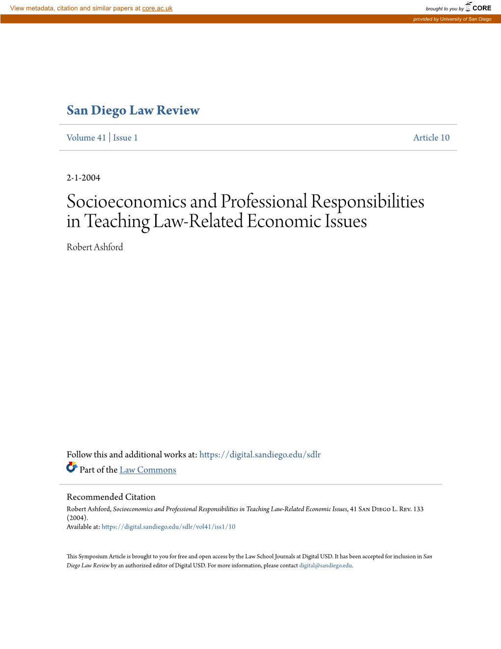 Socioeconomics and Professional Responsibilities in Teaching Law-Related Economic Issues Robert Ashford