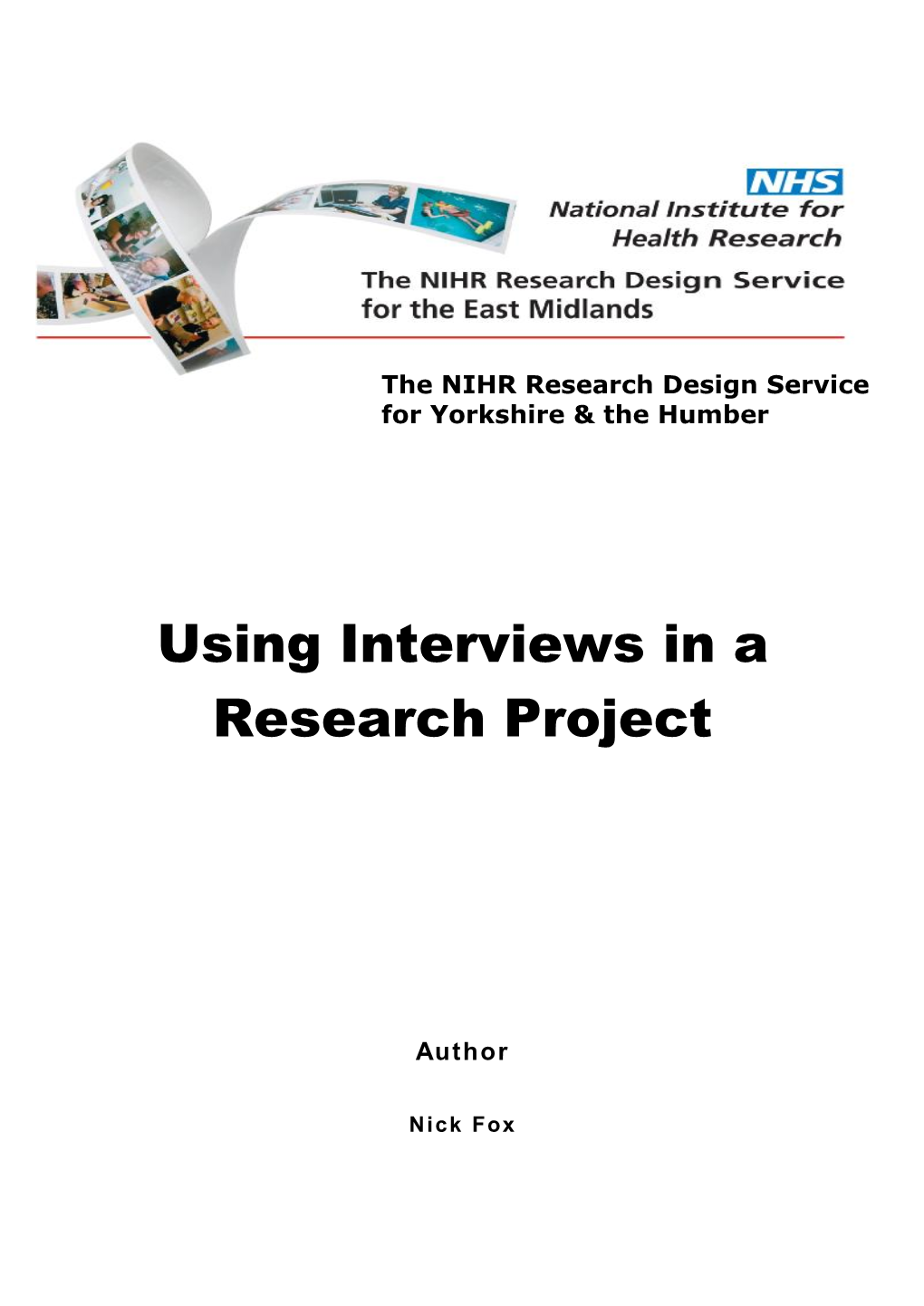 Using Interviews in a Research Project