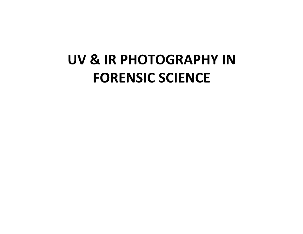 UV and IR Photography