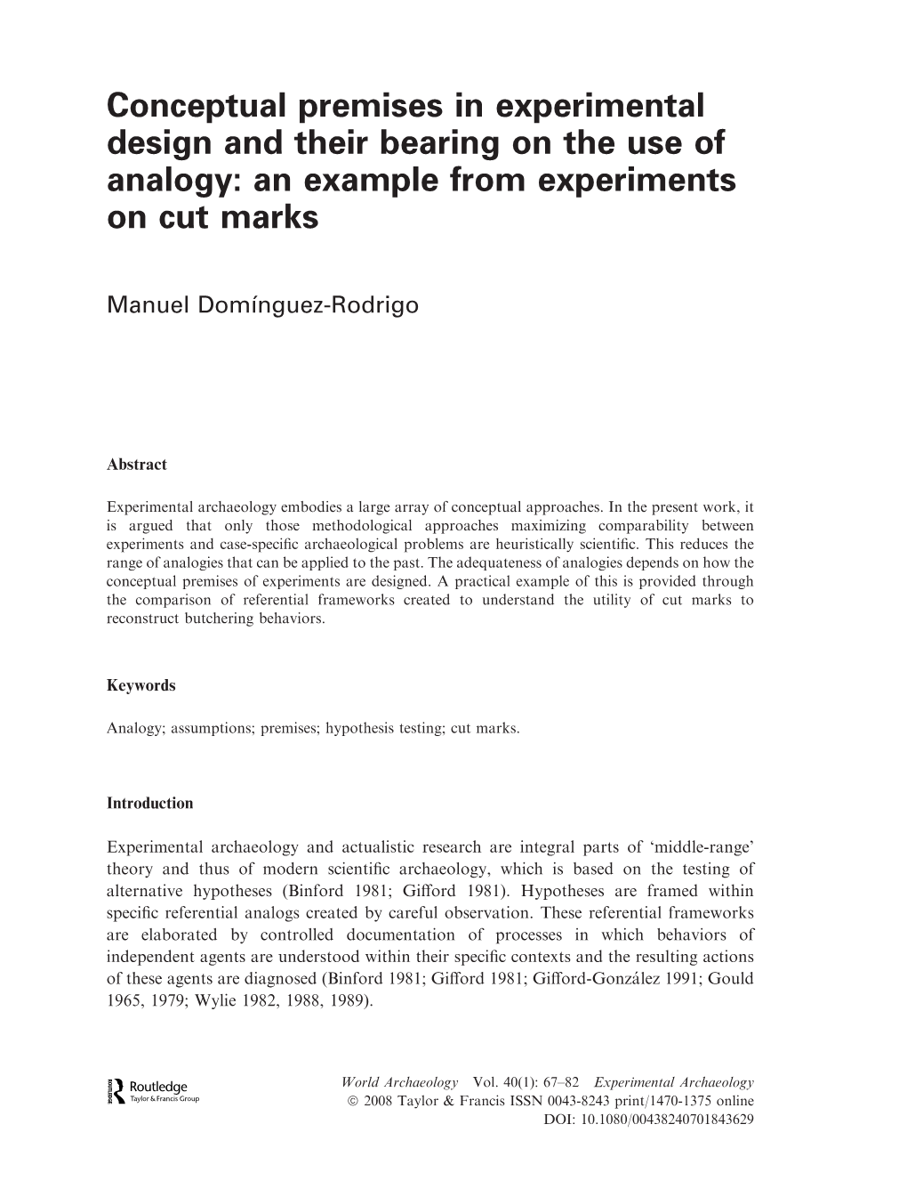 Conceptual Premises in Experimental Design and Their Bearing on the Use of Analogy: an Example from Experiments on Cut Marks