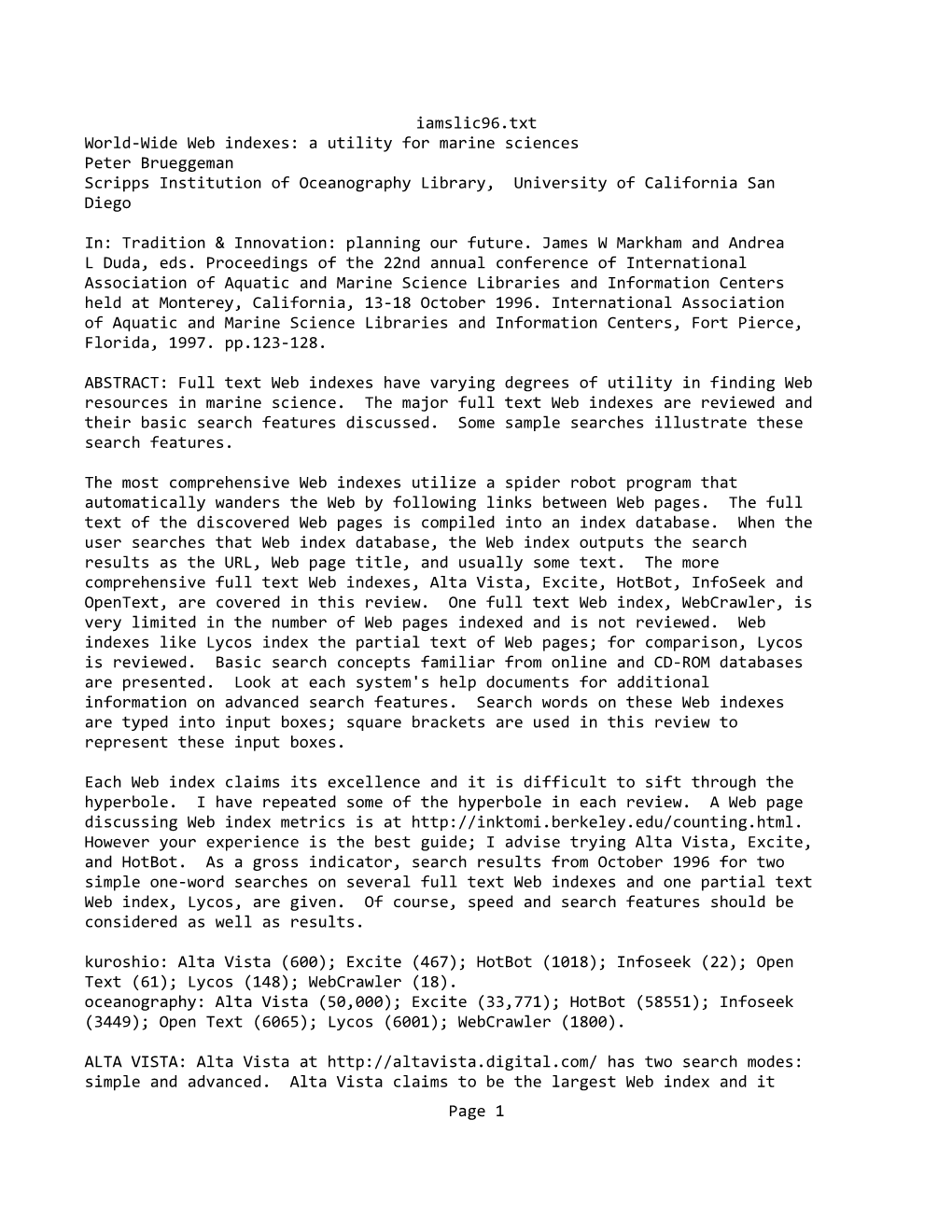 Iamslic96.Txt World-Wide Web Indexes: a Utility for Marine Sciences Peter Brueggeman Scripps Institution of Oceanography Library, University of California San Diego