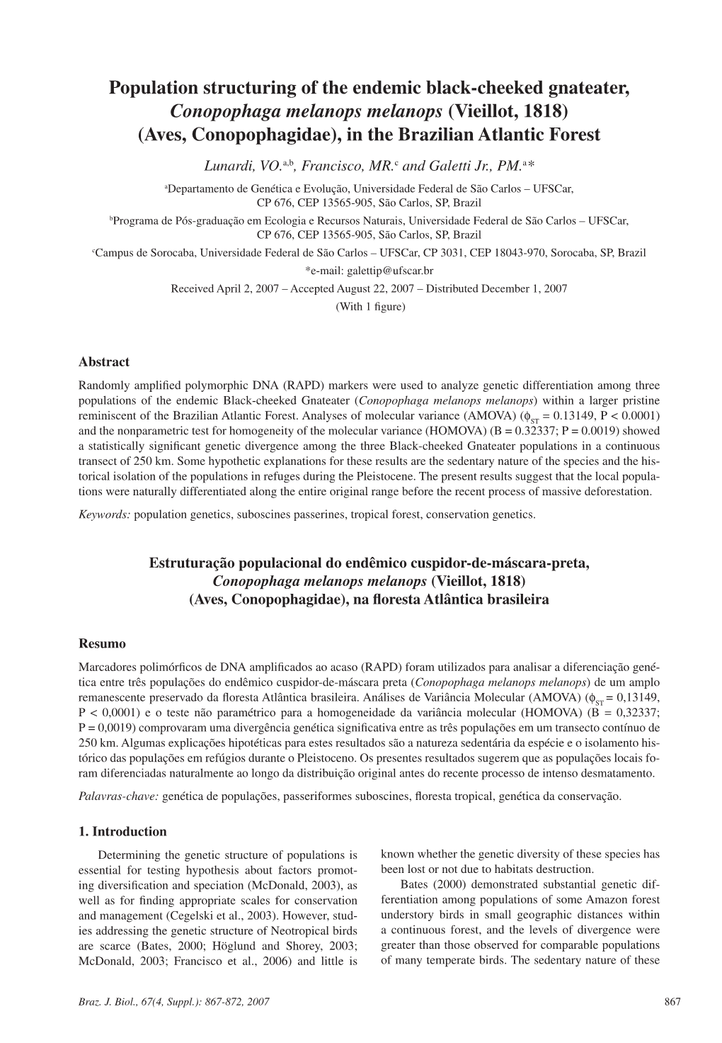 Population Structuring of the Endemic Black-Cheeked Gnateater, Conopophaga Melanops Melanops (Vieillot, 1818)(Aves, Conopophagidae), in the Brazilian Atlantic Forest