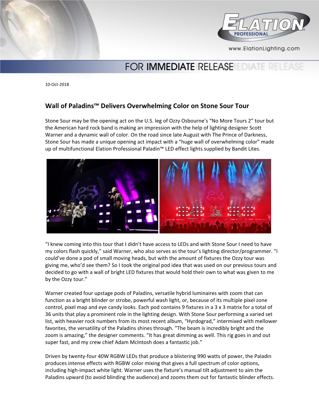 Wall of Paladins™ Delivers Overwhelming Color on Stone Sour Tour