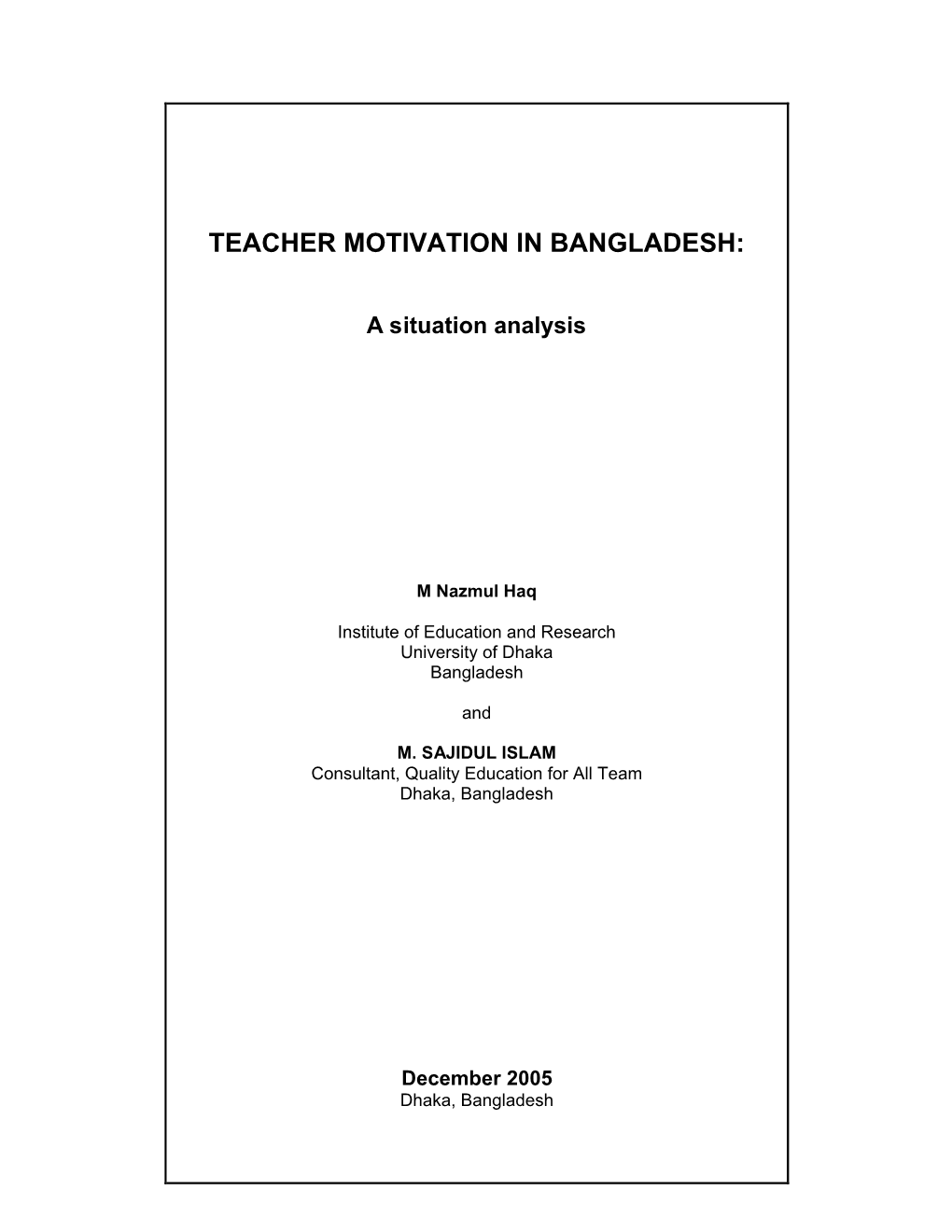 Teacher Motivation in Bangladesh