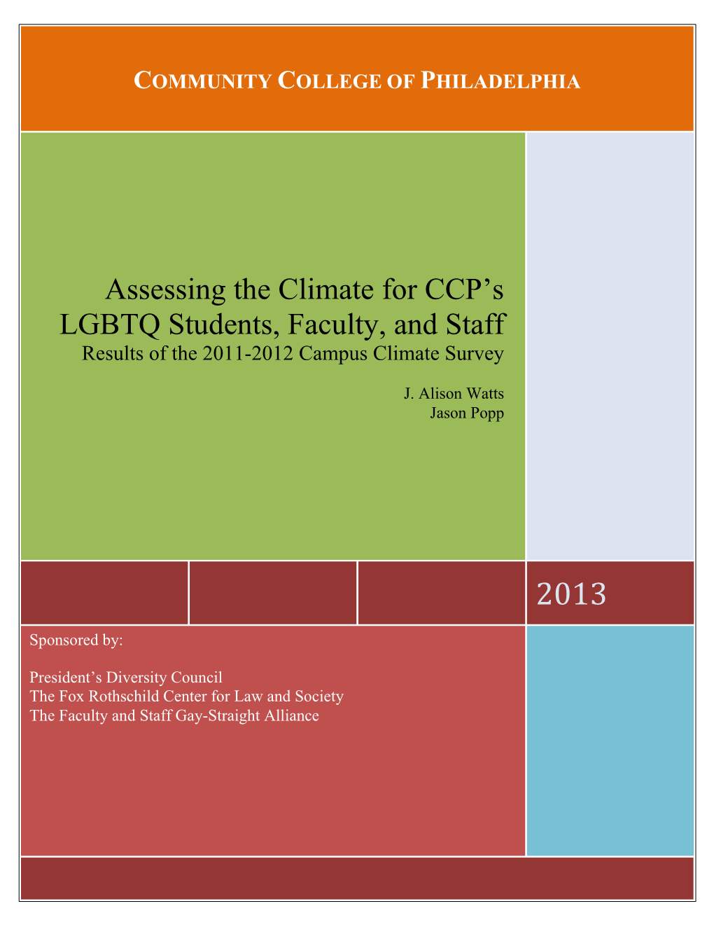 Assessing the Climate for CCP's LGBTQ Students, Faculty, and Staff