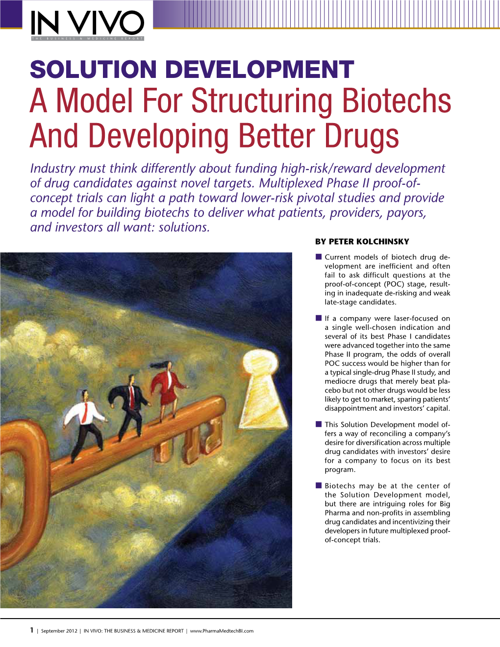 A Model for Structuring Biotechs and Developing Better Drugs