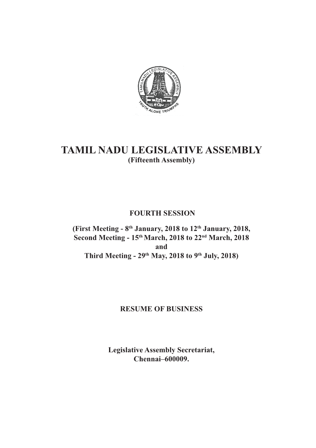 TAMIL NADU LEGISLATIVE ASSEMBLY (Fifteenth Assembly)