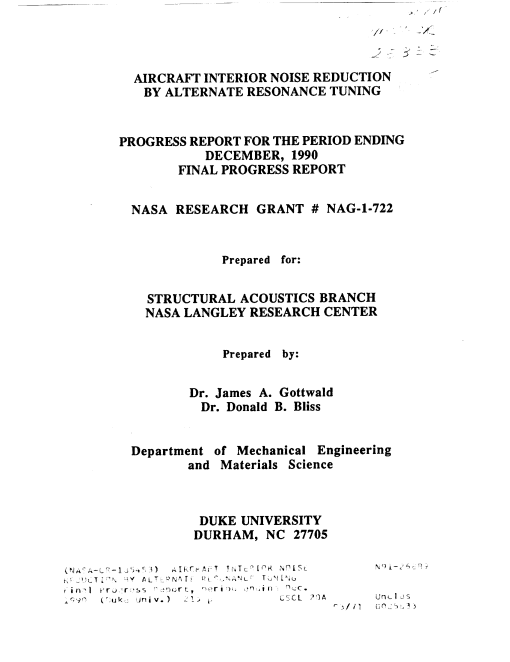 Aircraft Interior Noise Reduction by Alternate Resonance Tuning Progress Report for the Period Ending December, 1990 Final Progr