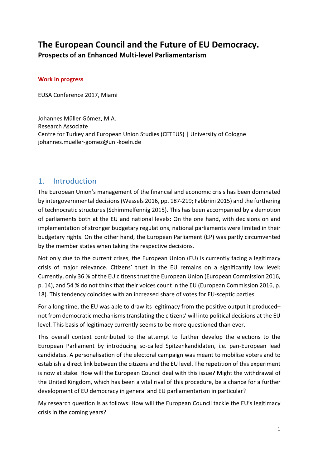 The European Council and the Future of EU Democracy. Prospects of an Enhanced Multi-Level Parliamentarism