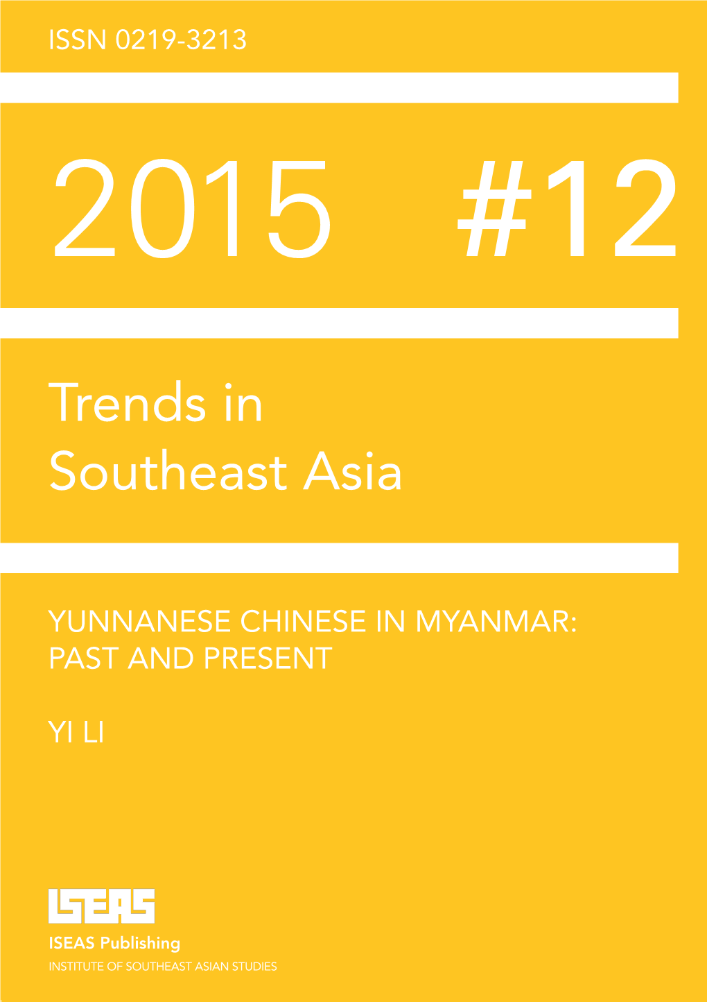 Yunnanese Chinese in Myanmar: Past and Present