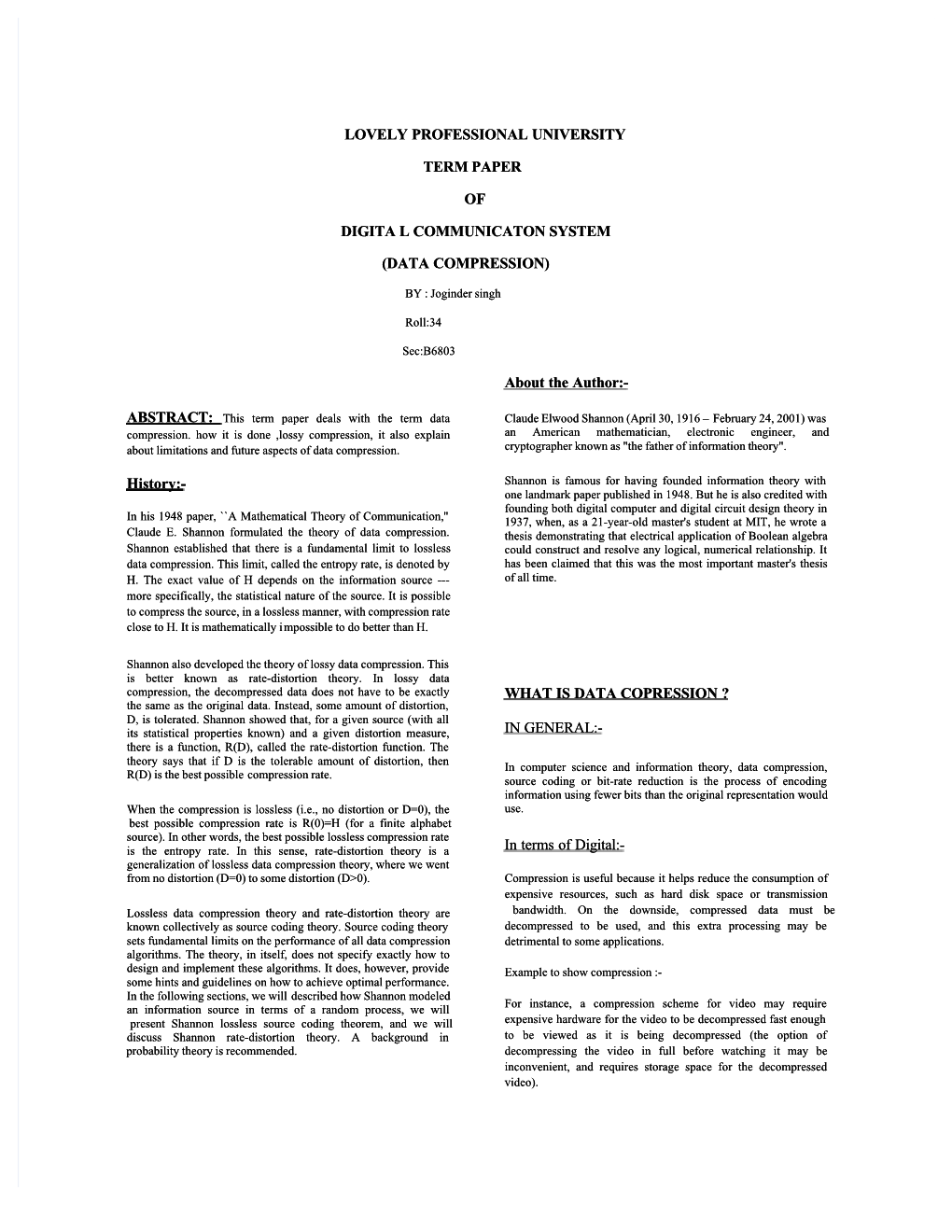 LOVELY PROFESSIONAL UNIVERSITY TERM PAPER of DIGITA L COMMUNICATON SYSTEM (DATA COMPRESSION) ABSTRACT: History:- About the Au