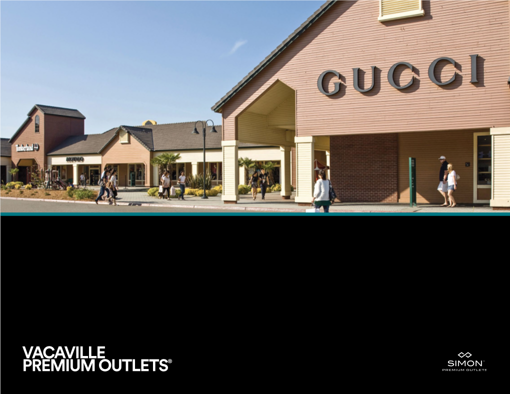 Vacaville Premium Outlets® the Simon Experience — Where Brands & Communities Come Together