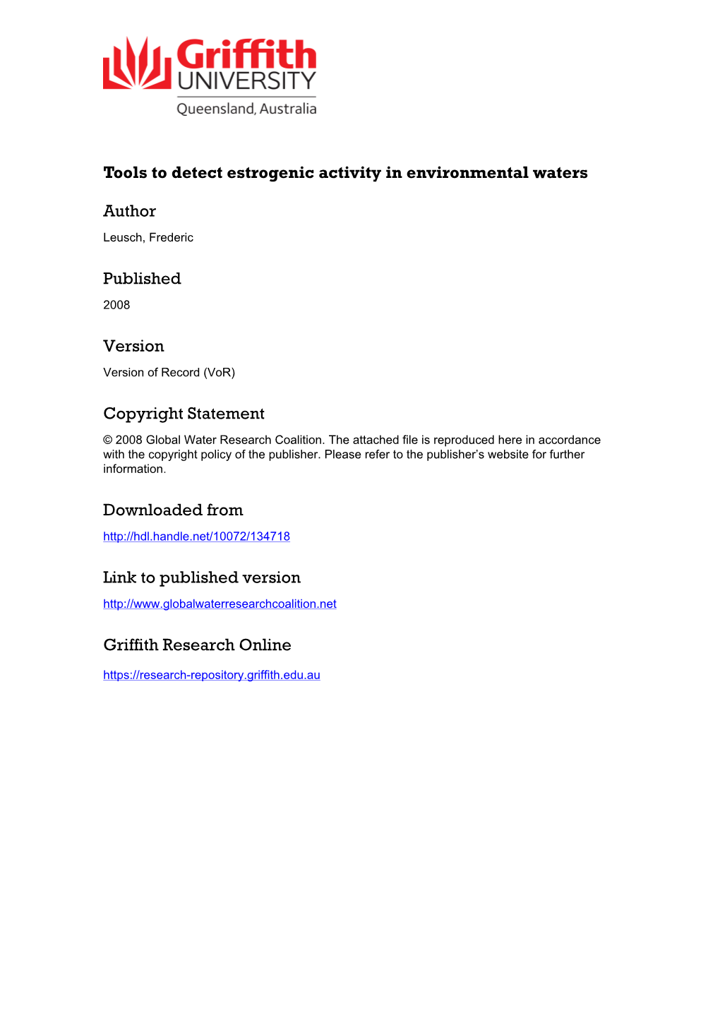 Tools to Detect Estrogenic Activity in Environmental Waters