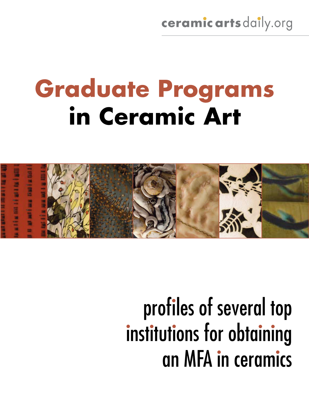 Graduate Programs in Ceramic Art