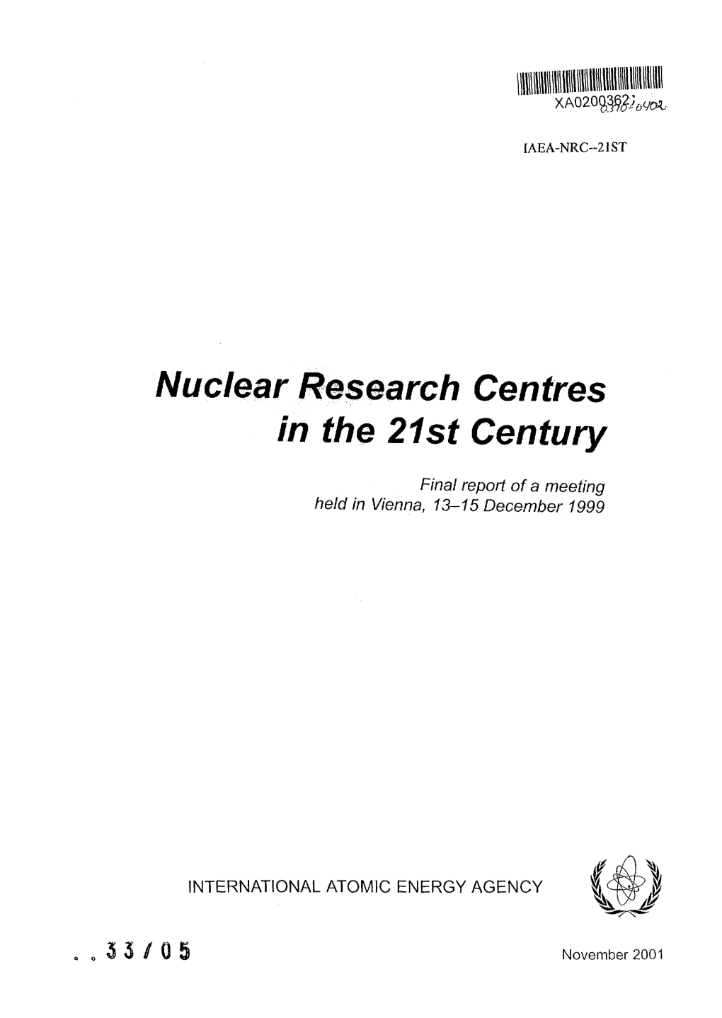 Nuclear Research Centres in the 21St Century