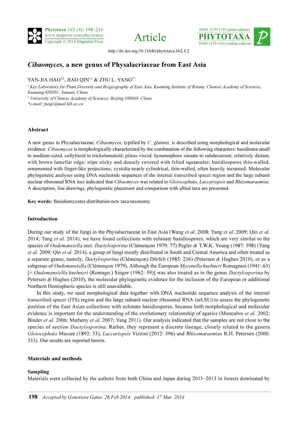 Cibaomyces, a New Genus of Physalacriaceae from East Asia