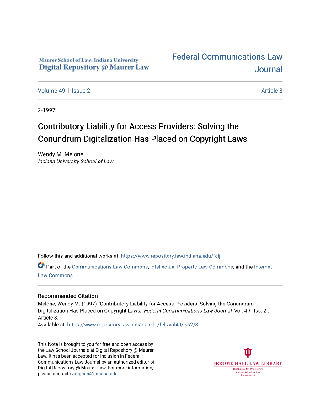 Contributory Liability for Access Providers: Solving the Conundrum Digitalization Has Placed on Copyright Laws