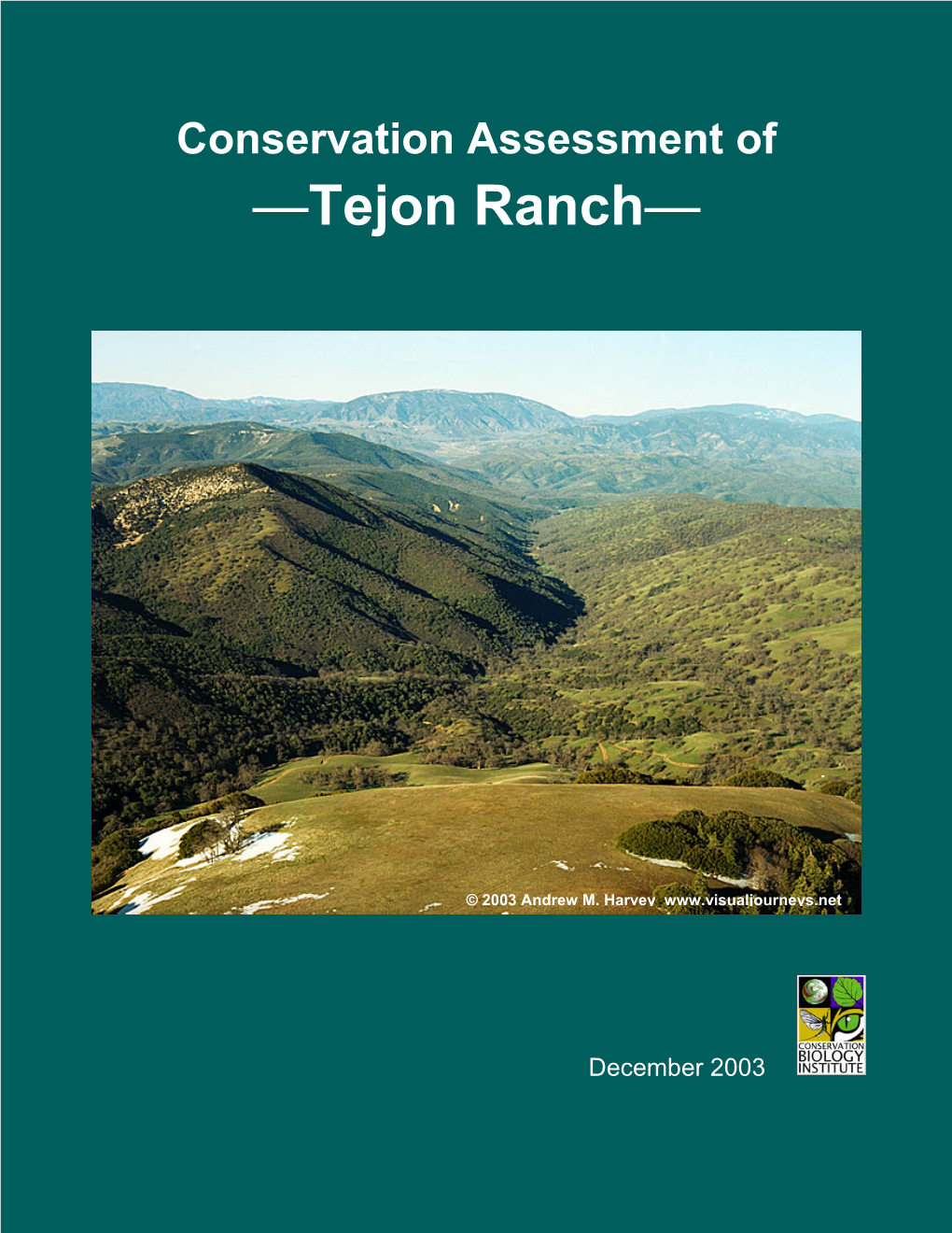 Conservation Assessment of —Tejon Ranch—