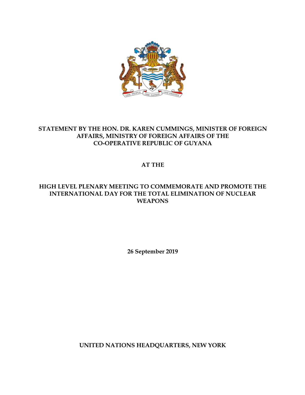 Statement by the Hon. Dr. Karen Cummings, Minister of Foreign Affairs, Ministry of Foreign Affairs of the Co-Operative Republic of Guyana