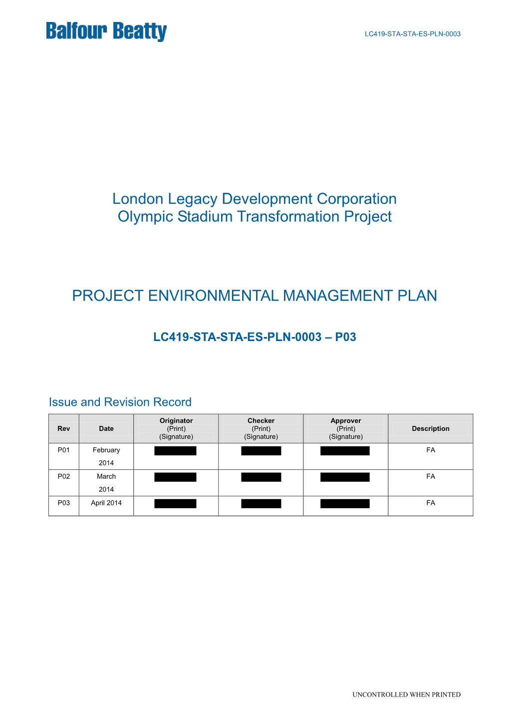 London Legacy Development Corporation Olympic Stadium Transformation Project