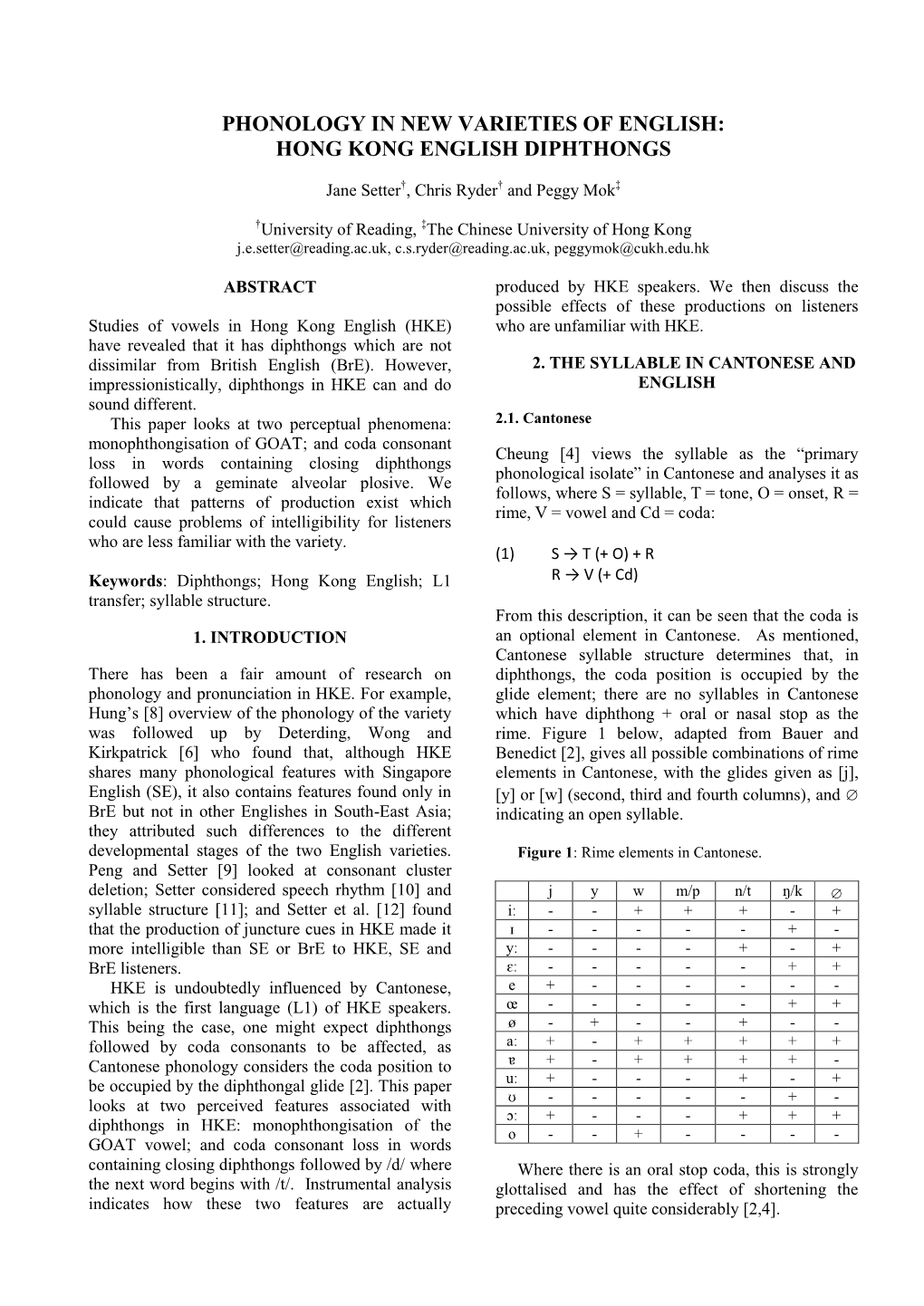 Phonology in New Varieties of English: Hong Kong English Diphthongs