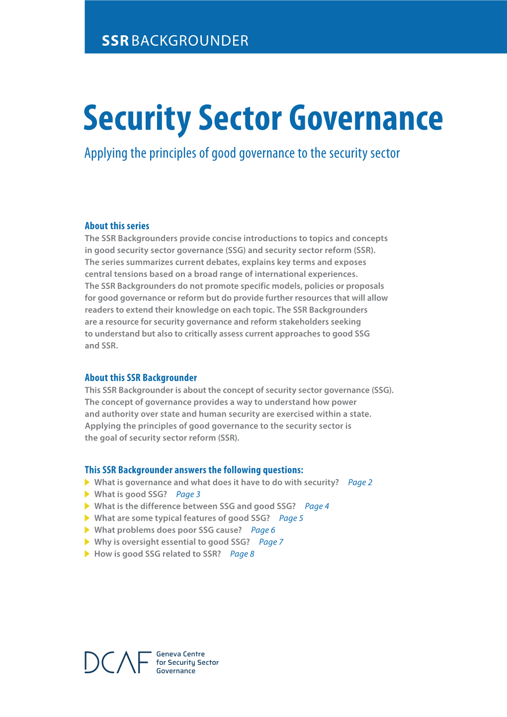 Security Sector Governance Applying the Principles of Good Governance to the Security Sector
